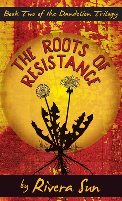 Imagen del vendedor de The Roots of Resistance (Hardback or Cased Book) a la venta por BargainBookStores