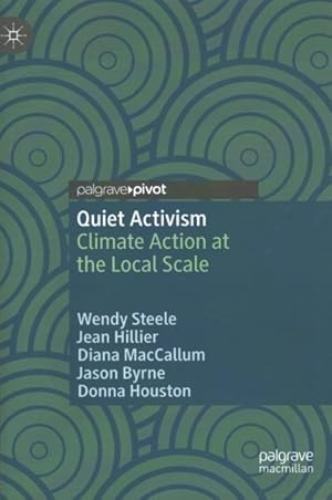 Seller image for Quiet Activism : Climate Action at the Local Scale for sale by GreatBookPrices