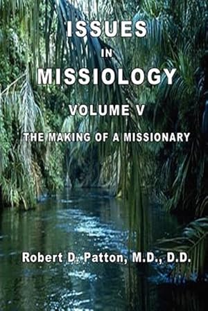 Seller image for The Making of a Missionary for sale by GreatBookPrices