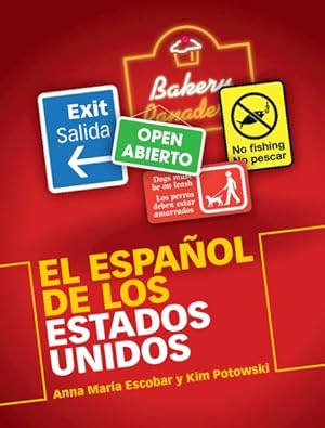 Imagen del vendedor de El espaol de los Estados Unidos / The Spanish Language in the United States -Language: spanish a la venta por GreatBookPrices