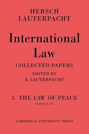 Immagine del venditore per International Law : The Law of Peace venduto da GreatBookPrices