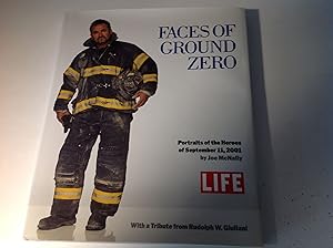 Faces Of Ground Zero Portraits of the Heroes of September 11, 2001