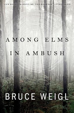 Imagen del vendedor de Among Elms, in Ambush a la venta por GreatBookPrices