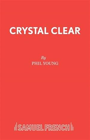 Seller image for CRYSTAL CLEAR for sale by GreatBookPricesUK