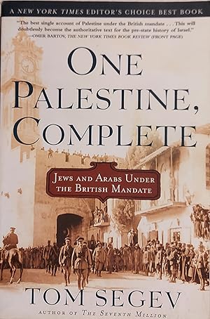 Seller image for One Palestine, Complete: Jews and Arabs Under the British Mandate for sale by Mister-Seekers Bookstore