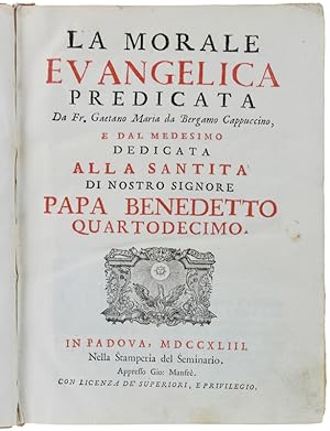 Seller image for LA MORALE EVANGELICA PREDICATA.: for sale by Bergoglio Libri d'Epoca