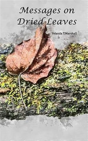 Seller image for Messages on Dried Leaves for sale by GreatBookPrices