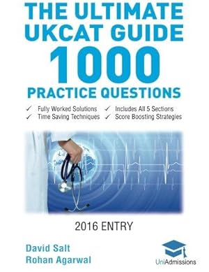 Image du vendeur pour The Ultimate UKCAT Guide: 1000 Practice Questions: Fully Worked Solutions, Time Saving Techniques, Score Boosting Strategies, Includes new SJT Section, 2016 Entry mis en vente par WeBuyBooks