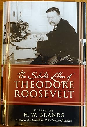 Seller image for The Selected Letters of Theodore Roosevelt for sale by Faith In Print
