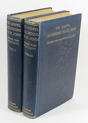 The Gospel According to St. John - The Greek Text with Introduction and Notes [two volumes]