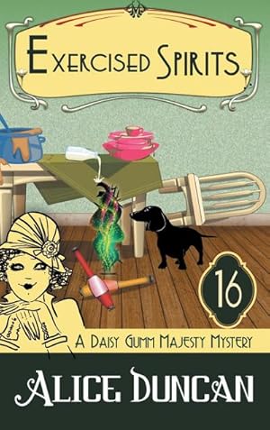 Seller image for Exercised Spirits (A Daisy Gumm Majesty Mystery, Book 16) : Historical Cozy Mystery for sale by AHA-BUCH GmbH