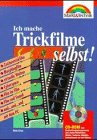 Seller image for Ich mache Trickfilme selbst mit CD-Neu for sale by Gabis Bcherlager