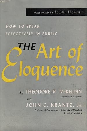 Bild des Verkufers fr The Art of Eloquence How to Speak Effectively in Public zum Verkauf von Bookshop Baltimore