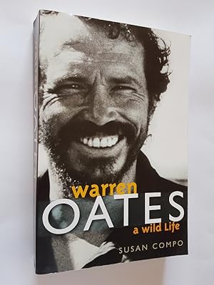 Warren Oates : A Wild Life