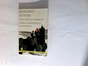 Seller image for Die drei Schmiede ihres Schicksals und andere Erzhlungen. for sale by Antiquariat Buchhandel Daniel Viertel