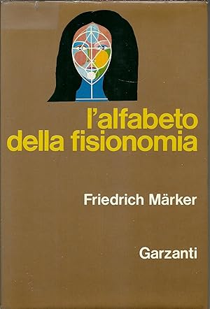 Imagen del vendedor de L'ALFABETA DELLA FISIONOMIA SCIENZA E RICERCA a la venta por Libreria Rita Vittadello