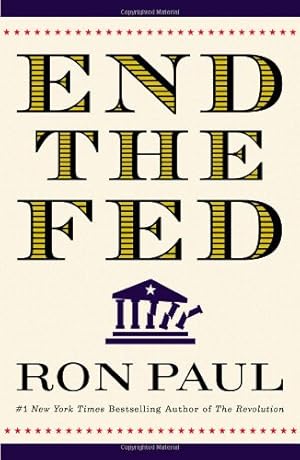 Imagen del vendedor de End the Fed a la venta por BOOKQUEST