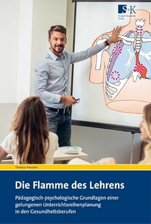 Seller image for Die Flamme des Lehrens for sale by BuchWeltWeit Ludwig Meier e.K.