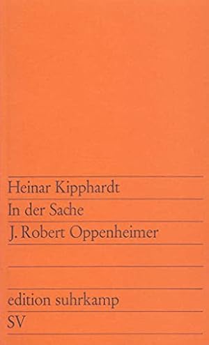 Bild des Verkufers fr In der Sache J. Robert Oppenheimer : Schauspiel. Edition Suhrkamp ; 64 zum Verkauf von Antiquariat Buchhandel Daniel Viertel