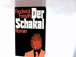 Bild des Verkufers fr Der Schakal : Roman. bers. aus d. Engl. von Tom Knoth zum Verkauf von Antiquariat Buchhandel Daniel Viertel