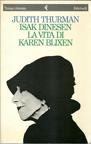 Seller image for LA VITA DI KAREN BLIXEN TEMPO RITROVATO for sale by Libreria Rita Vittadello