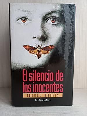 Imagen del vendedor de El silencio de los inocentes. El silencio de los corderos. Thomas Harris. Crculo de lectores, 1991. a la venta por Bibliomania