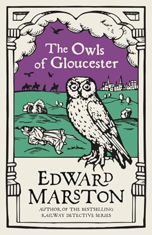 Image du vendeur pour Owls of Gloucester mis en vente par GreatBookPrices