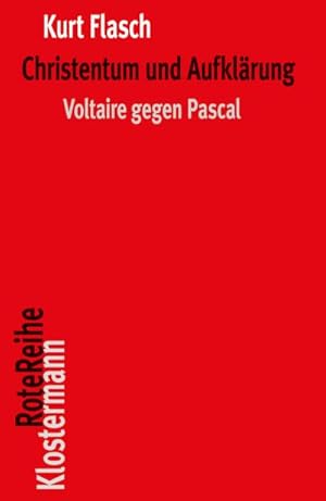 Bild des Verkufers fr Christentum und Aufklrung : Voltaire gegen Pascal zum Verkauf von AHA-BUCH GmbH