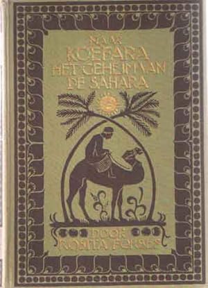Naar Koefara. Het geheim van de Sahara.