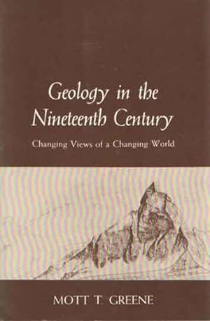 Immagine del venditore per Geology in the Nineteenth Century: Changing Views of a Changing World venduto da Bij tij en ontij ...