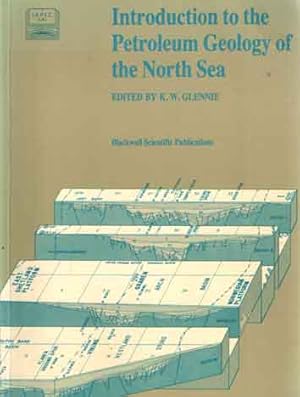 Imagen del vendedor de Introduction to the Petroleum Geology of the North Sea a la venta por Bij tij en ontij ...