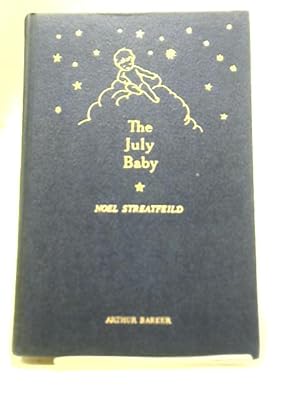 Bild des Verkufers fr The July Baby zum Verkauf von World of Rare Books