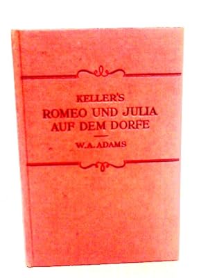 Bild des Verkufers fr Romeo und Julia auf dem Dorfe zum Verkauf von World of Rare Books