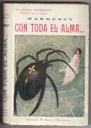 Imagen del vendedor de CON TODA EL ALMA a la venta por Desvn del Libro / Desvan del Libro, SL