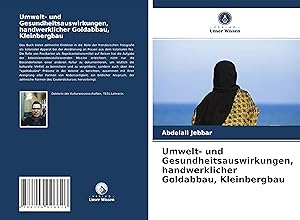 Seller image for Umwelt- und Gesundheitsauswirkungen, handwerklicher Goldabbau, Kleinbergbau for sale by moluna