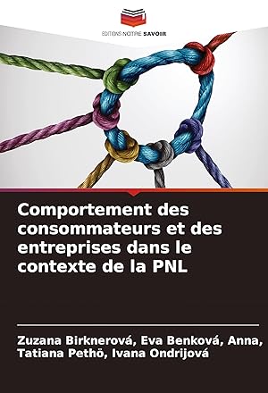 Seller image for Comportement des consommateurs et des entreprises dans le contexte de la PNL for sale by moluna