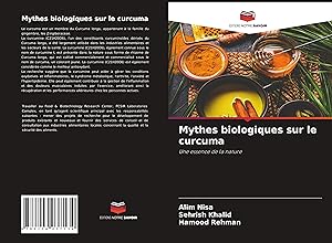 Seller image for Mythes biologiques sur le curcuma for sale by moluna