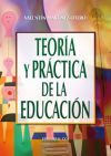 Imagen del vendedor de TEORIA Y PRACTICA DE LA EDUCACION a la venta por AG Library