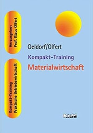 Seller image for Kompakt-Training Materialwirtschaft (Kompakt-Training Praktische Betriebswirtsch for sale by Die Buchgeister