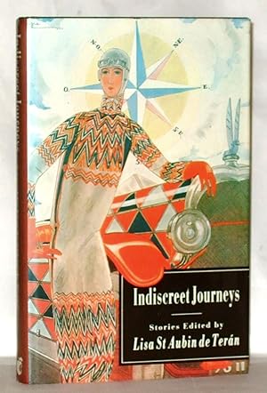 Seller image for Indiscreet Jouneys for sale by James Hulme Books