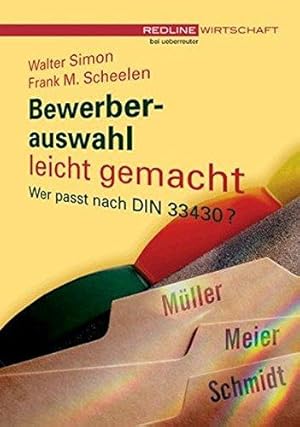 Seller image for Bewerberauswahl leicht gemacht: Wer passt nach DIN 33430? for sale by Die Buchgeister