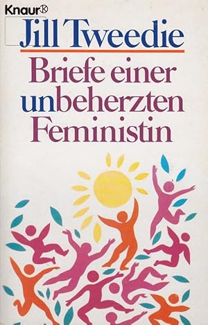 Seller image for Briefe einer unbeherzten Feministin: Roman (Knaur Taschenbcher. Starke Seiten f for sale by Die Buchgeister