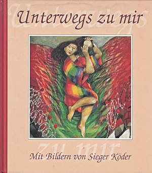 Seller image for Unterwegs zu mir for sale by Die Buchgeister
