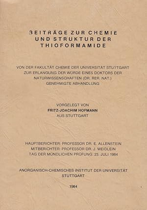 Seller image for Beitrge zur Chemie und Struktur der Thioformamide. Dissertation. for sale by Die Buchgeister