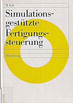 Image du vendeur pour Simulationsgesttzte Fertigungssteuerung mis en vente par Die Buchgeister