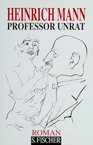 Bild des Verkufers fr Professor Unrat: Roman (Heinrich Mann, Gesammelte Werke in Einzelbnden) zum Verkauf von Die Buchgeister