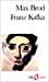 Seller image for Franz Kafka Brod (Folio Essais) (English and French Edition) [FRENCH LANGUAGE - Soft Cover ] for sale by booksXpress