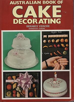 Image du vendeur pour Australian book of cake decorating mis en vente par Dromanabooks