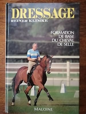 Dressage formation de base du cheval de selle 1991 - KLIMKE Reiner - Equitation Exercices Matérie...