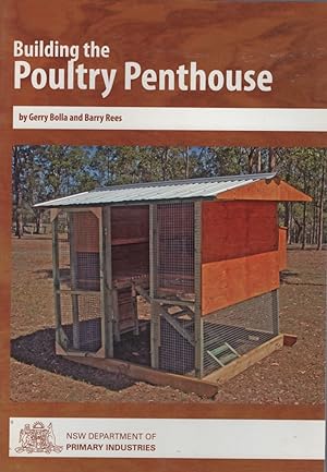 BUILDING THE POULTRY PENTHOUSE